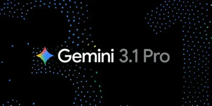 Gemini 3.1 Pro : Google reprend la tête de la course à l'IA avec un bond en raisonnement